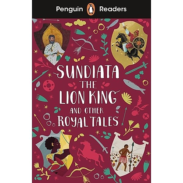 Penguin Readers Level 2: Sundiata the Lion King and Other Royal Tales (ELT Graded Reader), Ladybird