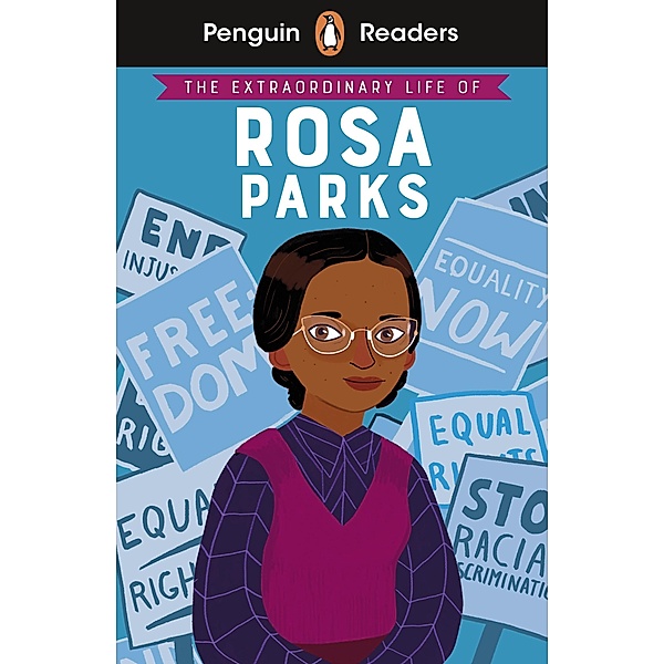 Penguin Readers Level 2: The Extraordinary Life of Rosa Parks (ELT Graded Reader), Sheila Kanani