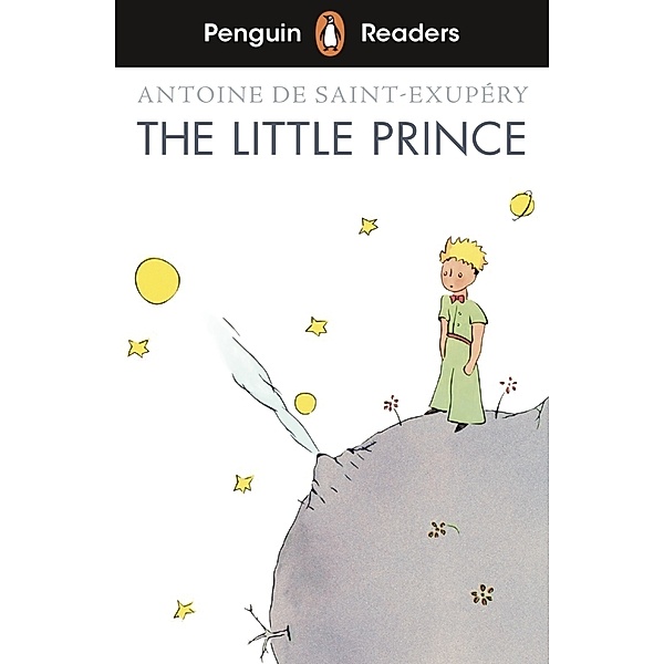 Penguin Readers Level 2: The Little Prince (ELT Graded Reader), Antoine de Saint-Exupéry