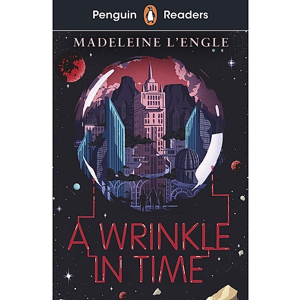 Penguin Readers Level 3: A Wrinkle in Time (ELT Graded Reader), Madeleine L'Engle