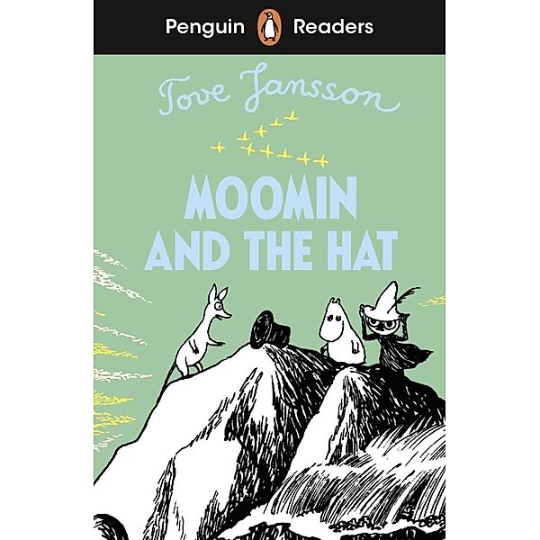 Penguin Readers Level 3: Moomin and the Hat (ELT Graded Reader), Tove Jansson