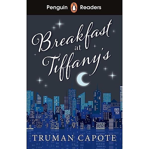 Penguin Readers Level 4: Breakfast at Tiffany's (ELT Graded Reader), Truman Capote
