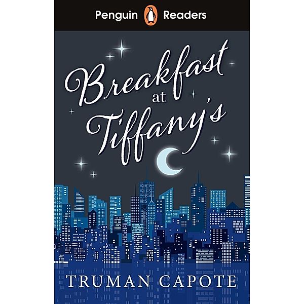 Penguin Readers Level 4: Breakfast at Tiffany's (ELT Graded Reader), Truman Capote
