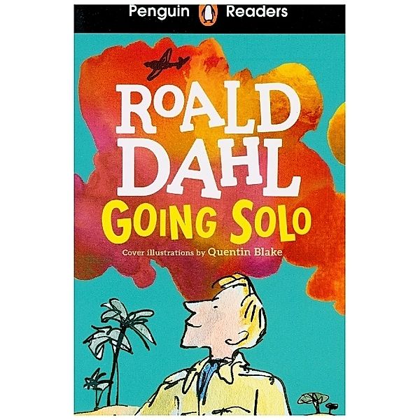 Penguin Readers Level 4: Going Solo (ELT Graded Reader), Roald Dahl