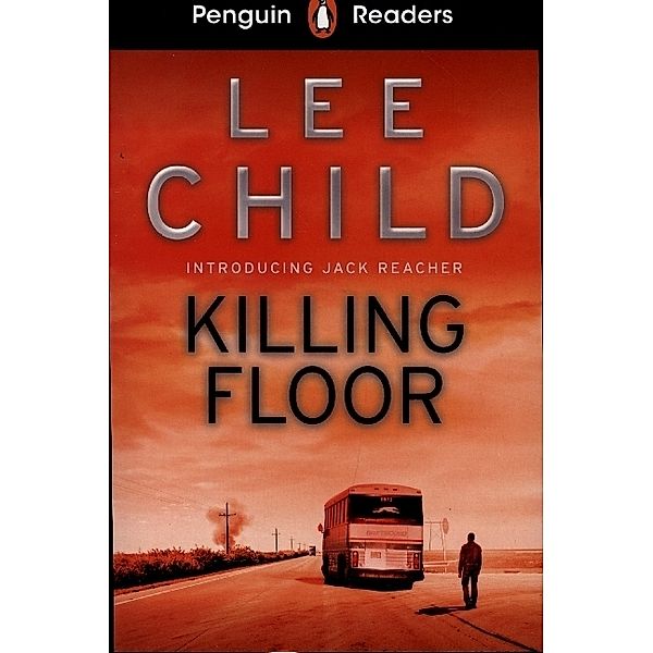 Penguin Readers Level 4: Killing Floor (ELT Graded Reader), Lee Child