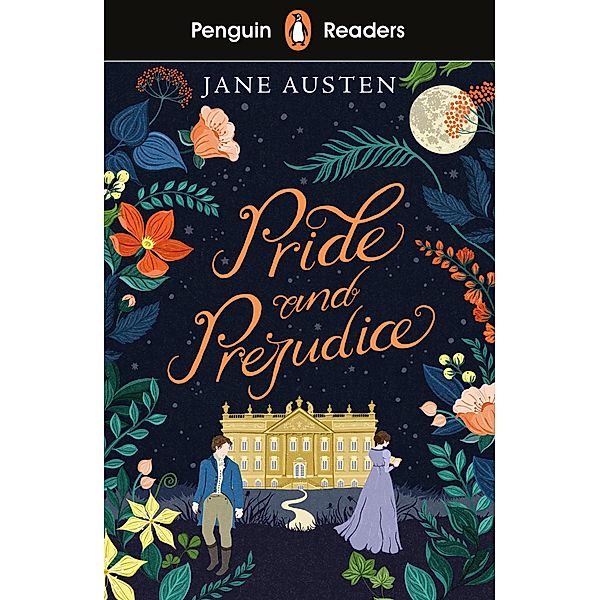 Penguin Readers Level 4: Pride and Prejudice (ELT Graded Reader), Jane Austen