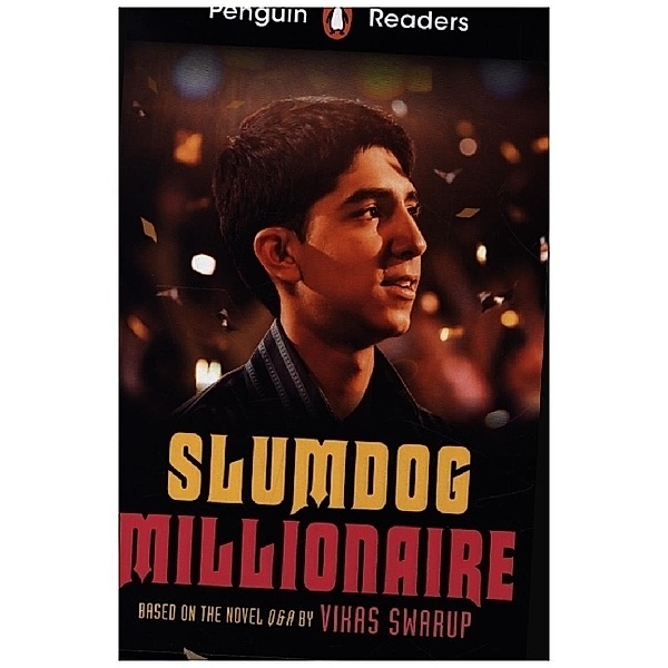 Penguin Readers Level 6: Slumdog Millionaire (ELT Graded Reader), Vikas Swarup
