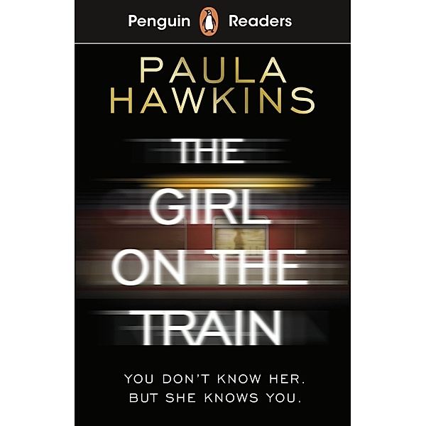 Penguin Readers Level 6: The Girl on the Train (ELT Graded Reader), Paula Hawkins