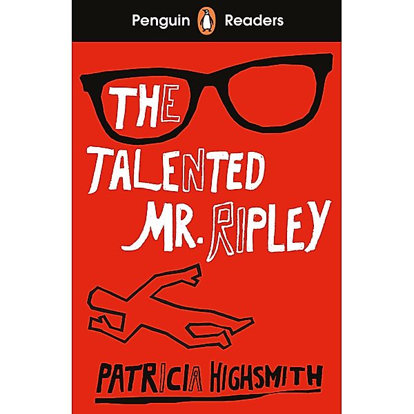 Penguin Readers Level 6: The Talented Mr Ripley (ELT Graded Reader), Patricia Highsmith