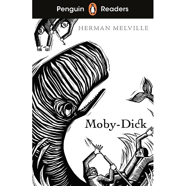 Penguin Readers Level 7: Moby Dick (ELT Graded Reader), Herman Melville