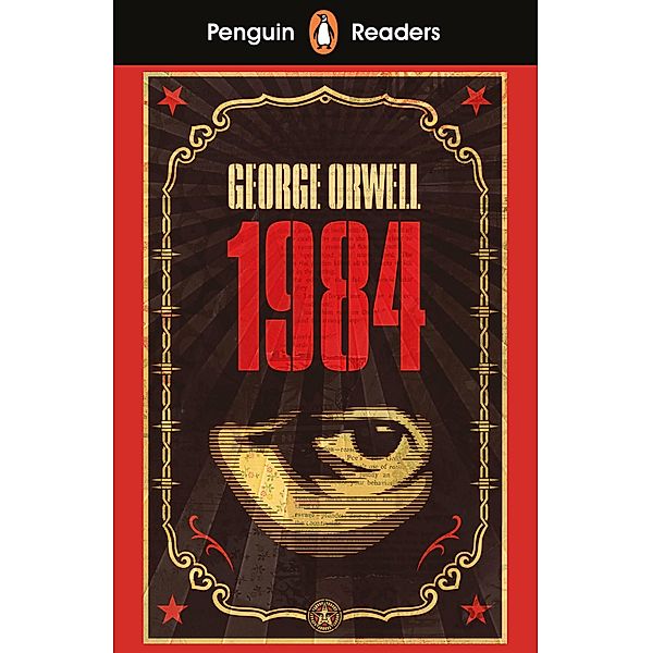 Penguin Readers Level 7: Nineteen Eighty-Four (ELT Graded Reader), George Orwell