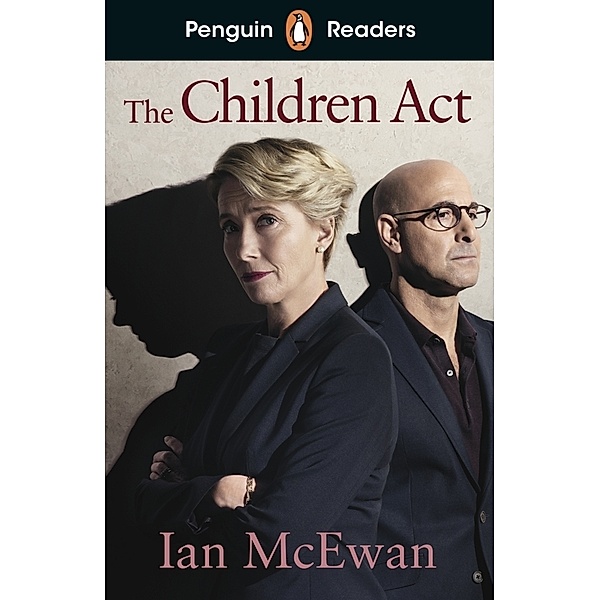 Penguin Readers Level 7: The Children Act (ELT Graded Reader), Ian McEwan