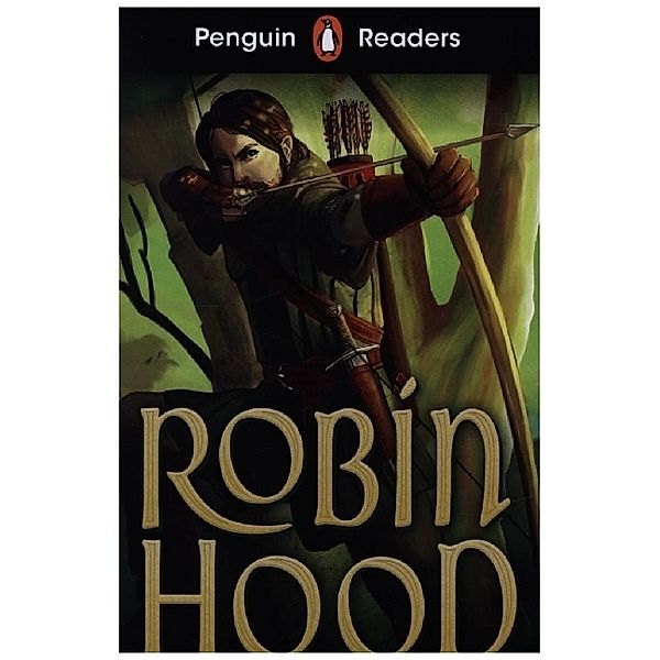 Penguin Readers Starter Level: Robin Hood (ELT Graded Reader)