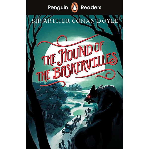 Penguin Readers Starter Level: The Hound of the Baskervilles (ELT Graded Reader), Arthur Conan Doyle