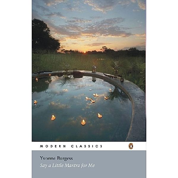 Penguin: Say A Little Mantra For Me, Yvonne Burgess