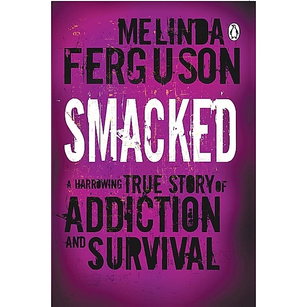 Penguin: Smacked, Melinda Ferguson