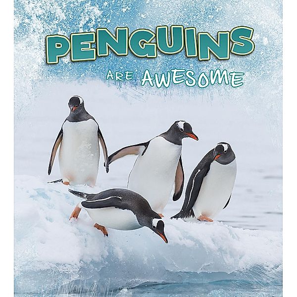 Penguins Are Awesome, Jaclyn Jaycox