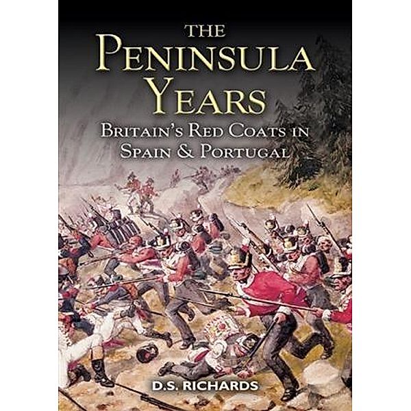 Peninsula Years, D S Richards