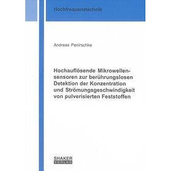 Penirschke, A: Hochauflösende Mikrowellensensoren zur berühr, Andreas Penirschke