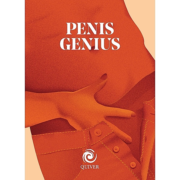 Penis Genius mini book / Quiver Minis, Jordan Larousse, Samantha Sade