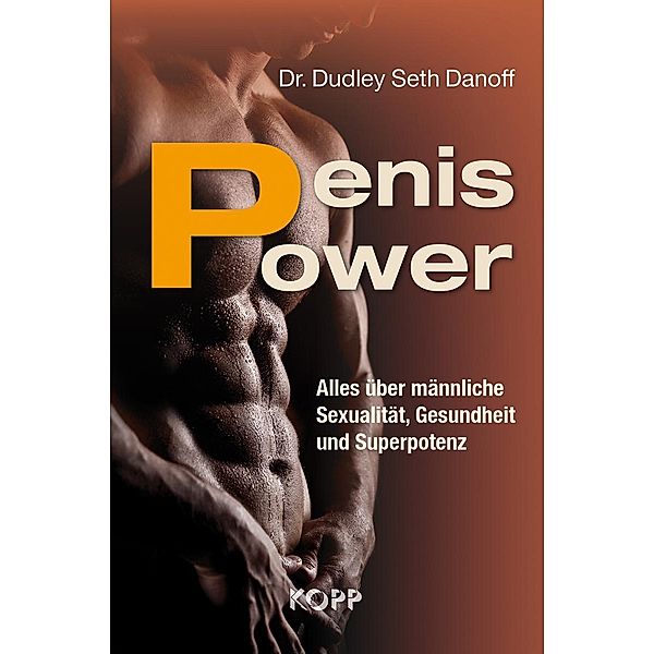 Penis Power, Dudley Seth, Dr. Danoff