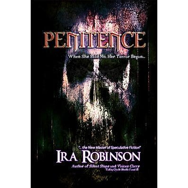 Penitence / Neely Worldwide Publishing, Ira Robinson