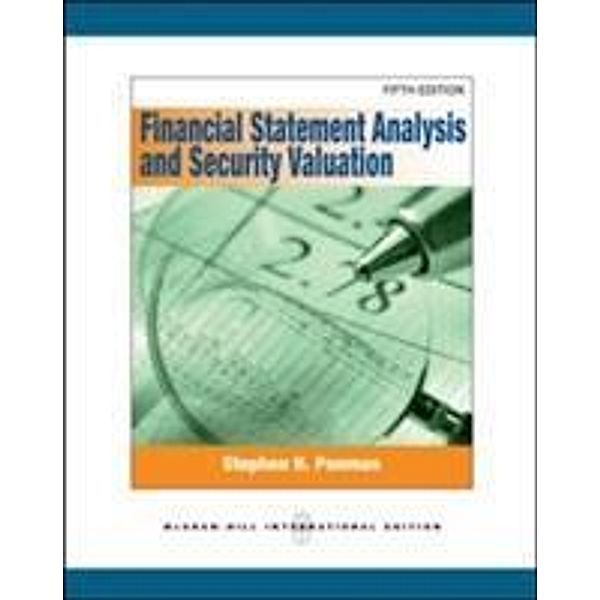 Penman, S: Financial Statement Analysis and Security Valuati, Stephen H. Penman