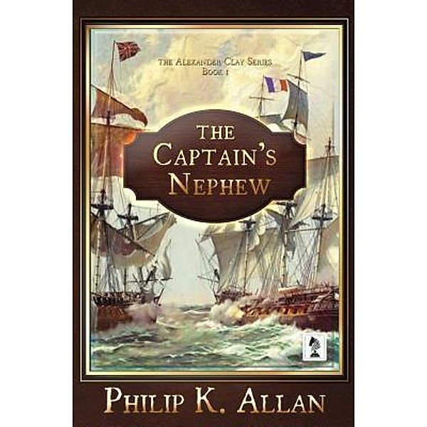 Penmore Press LLC: Captain's Nephew, Philip K Allan