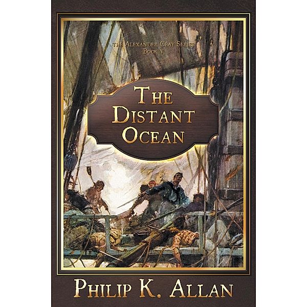 Penmore Press LLC: The Distant Ocean, Philip K. Allan