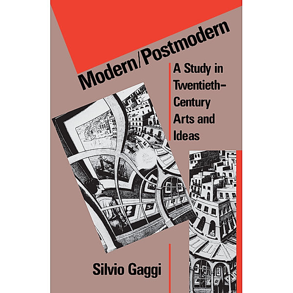 Penn Studies in Contemporary American Fiction: Modern/Postmodern, Silvio Gaggi