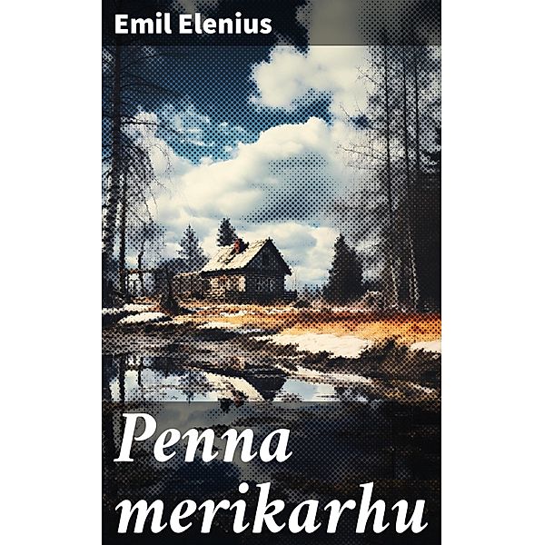 Penna merikarhu, Emil Elenius