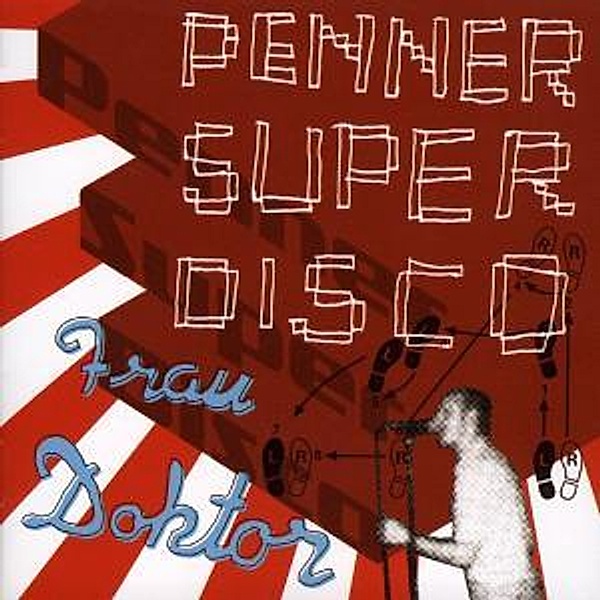 Penner Super Disco (Ldt Blue Vinyl), Frau Doktor
