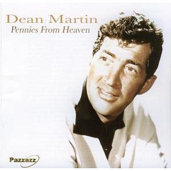 Pennies From Heaven, Dean Martin