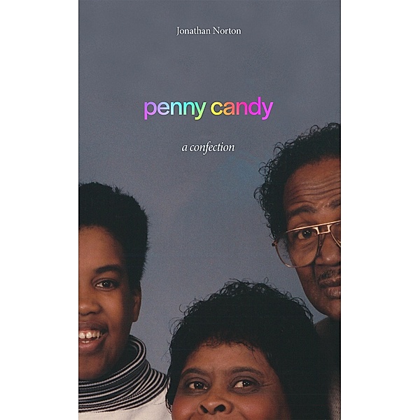 penny candy, Jonathan Norton