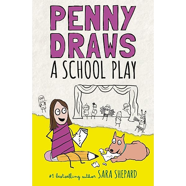 Penny Draws a School Play / Penny Draws Bd.2, Sara Shepard