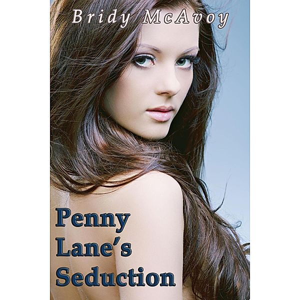 Penny Lane's Seduction, Bridy Mcavoy