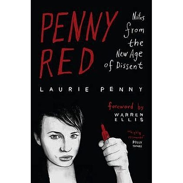 Penny Red, Laurie Penny