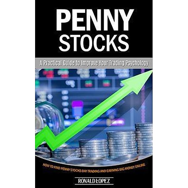 Penny Stocks, Ronald Lopez