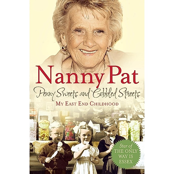 Penny Sweets and Cobbled Streets, Nanny Pat