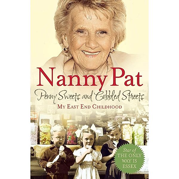 Penny Sweets and Cobbled Streets, Nanny Pat