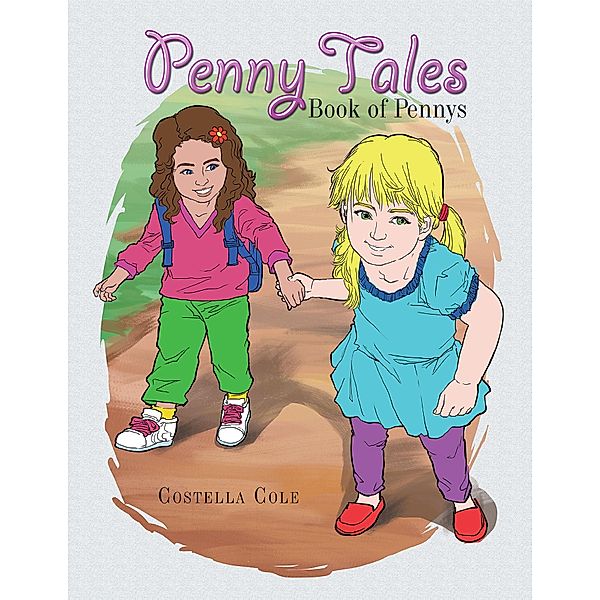 Penny Tales, Costella Cole