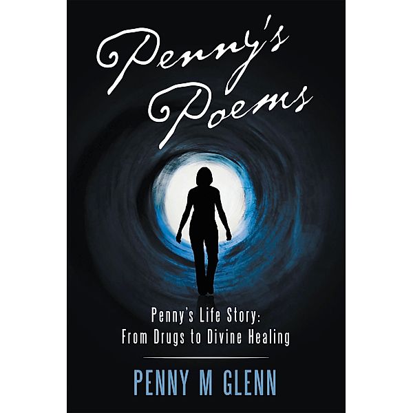 Penny's Poems, Penny M Glenn