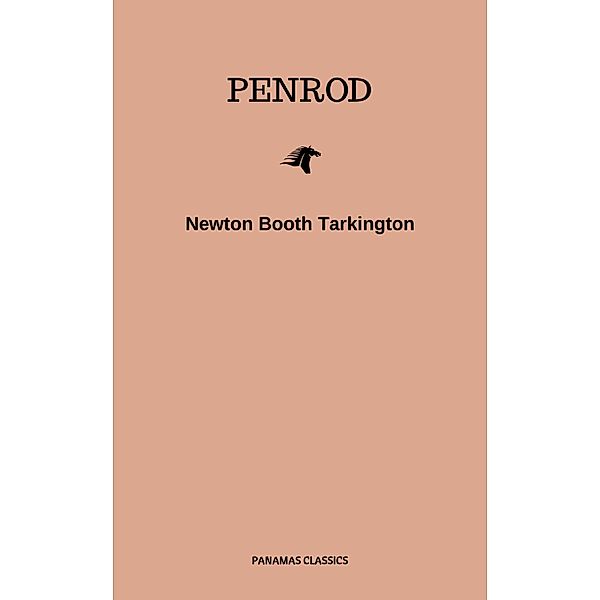 Penrod, Newton Booth Tarkington