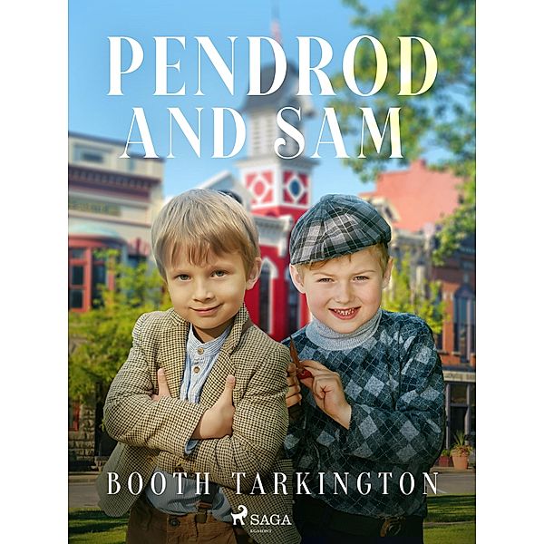 Penrod and Sam / World Classics, Booth Tarkington