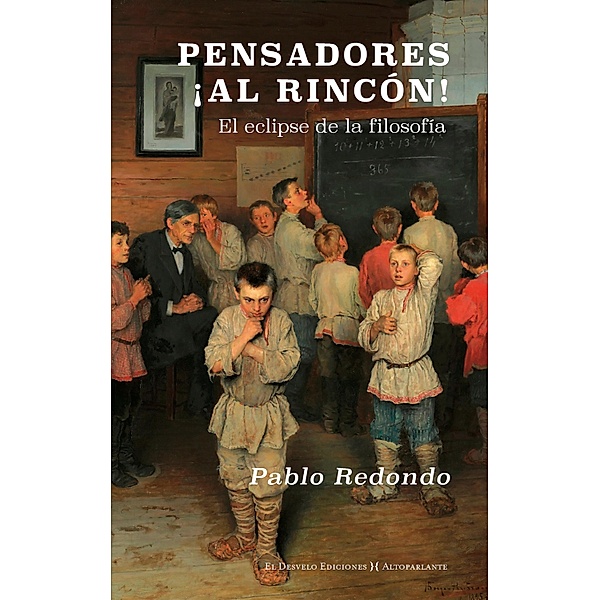 Pensadores, ¡al rincón! / Altoparlante Bd.32, Pablo Redondo
