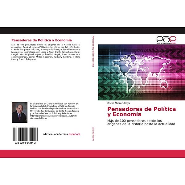 Pensadores de Política y Economía, Óscar Álvarez Araya