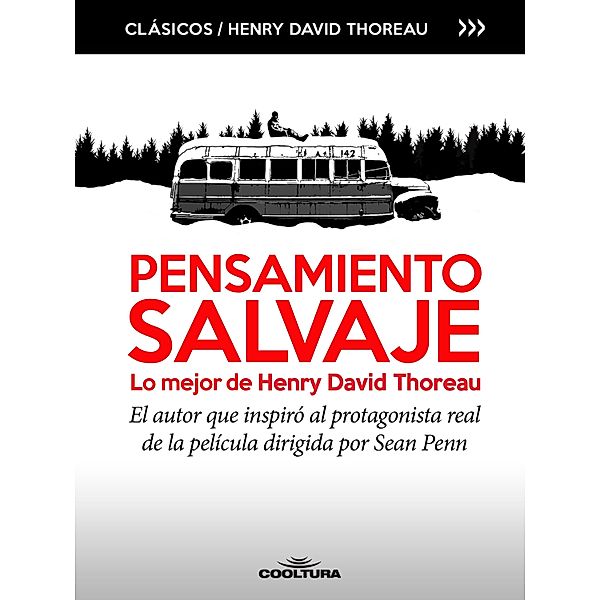 Pensamiento Salvaje, lo mejor de Henry David Thoreau, Henry David Thoreau