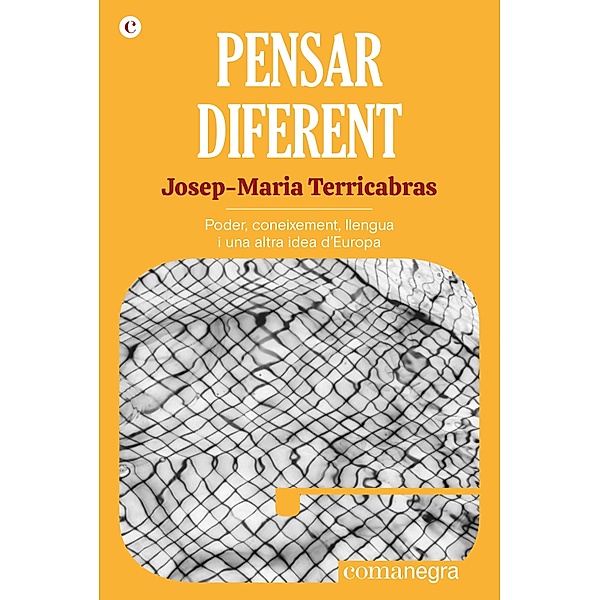 Pensar diferent, Josep-Maria Terricabras