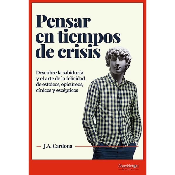Pensar en tiempos de crisis / Filosofía, J. A. Cardona