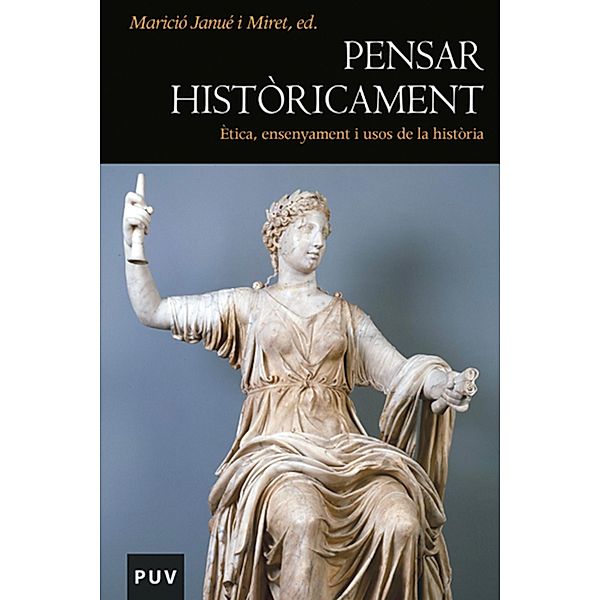 Pensar històricament / Història Bd.85, Varios Autores